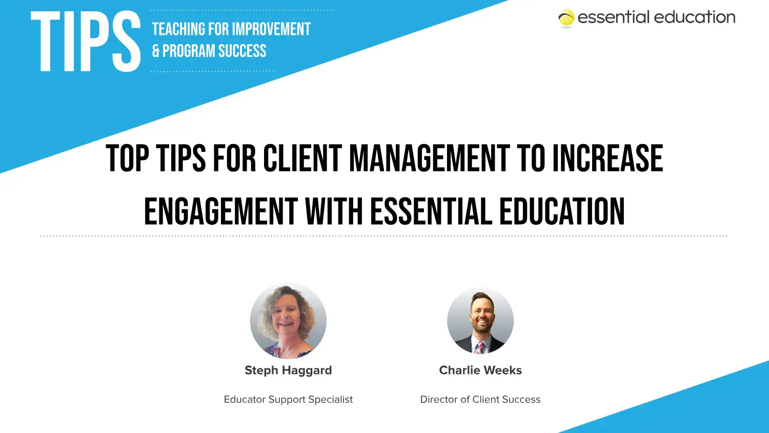 Top Tips for Client Management to Increase Engagement [TIPS] Feature Title Slide Image